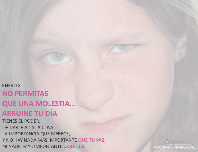 No permitas que una molestia... arruine tu día
